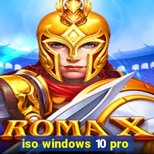 iso windows 10 pro