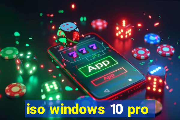 iso windows 10 pro