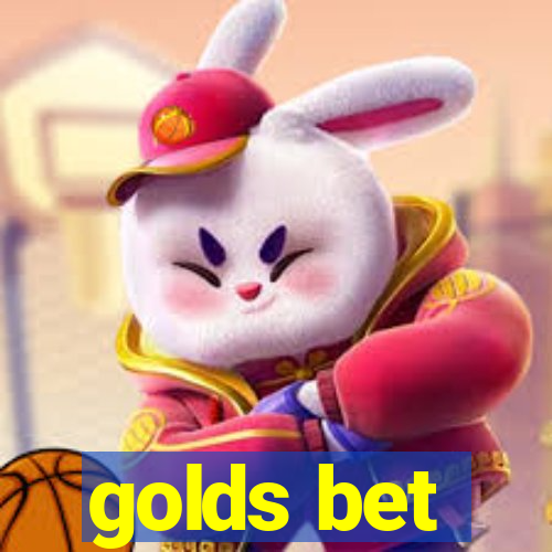 golds bet