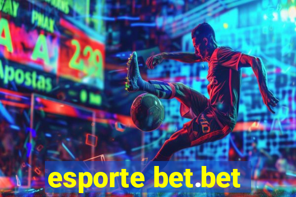 esporte bet.bet