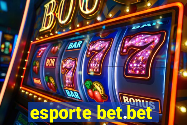 esporte bet.bet