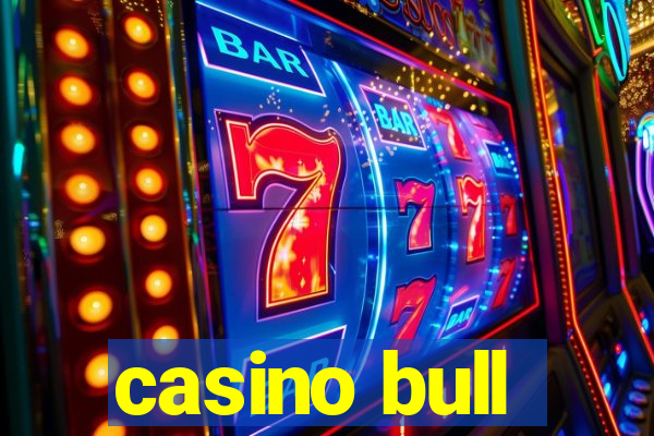 casino bull