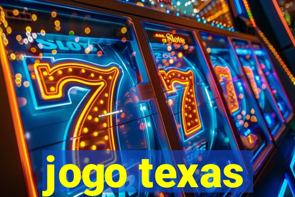 jogo texas