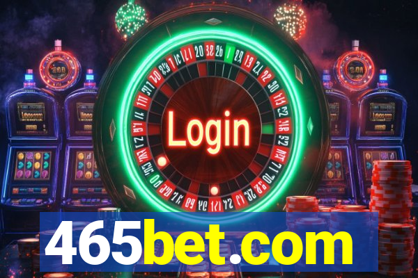 465bet.com