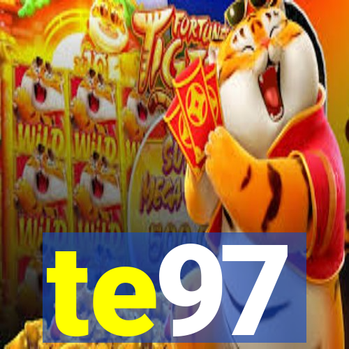 te97