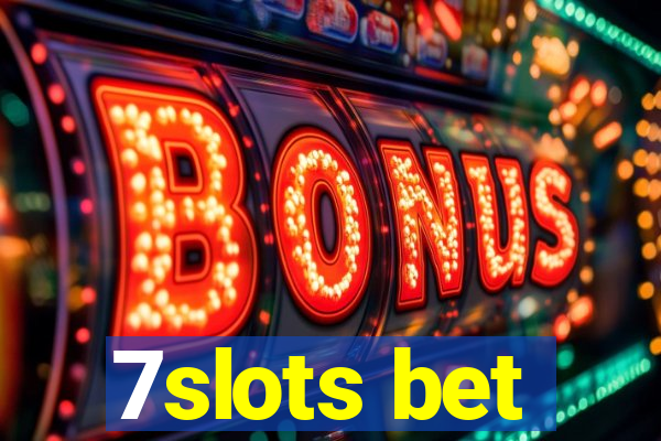 7slots bet