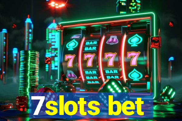 7slots bet