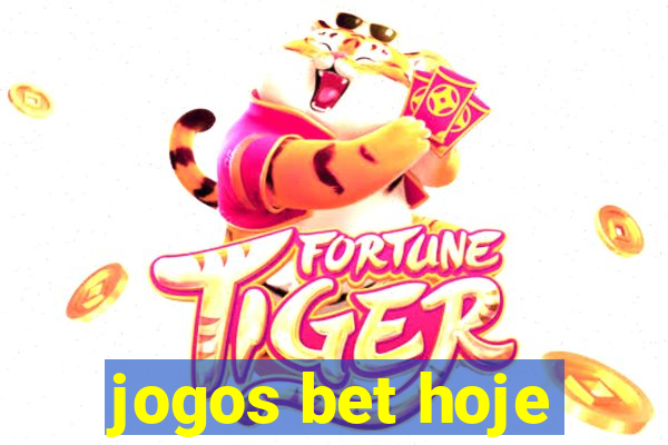 jogos bet hoje