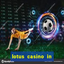 lotus casino in las vegas