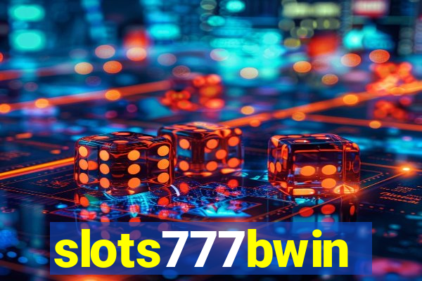 slots777bwin