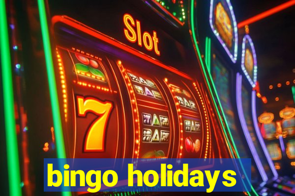 bingo holidays