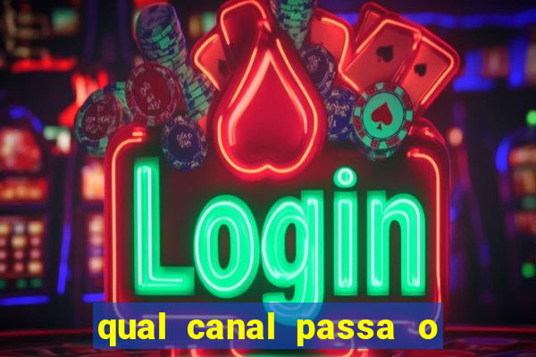 qual canal passa o jogo do internacional