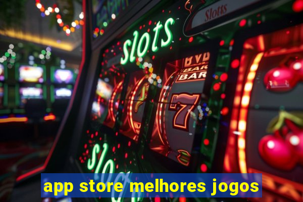 app store melhores jogos