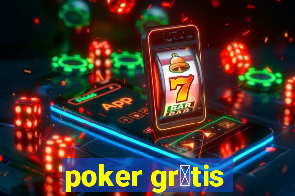 poker gr谩tis