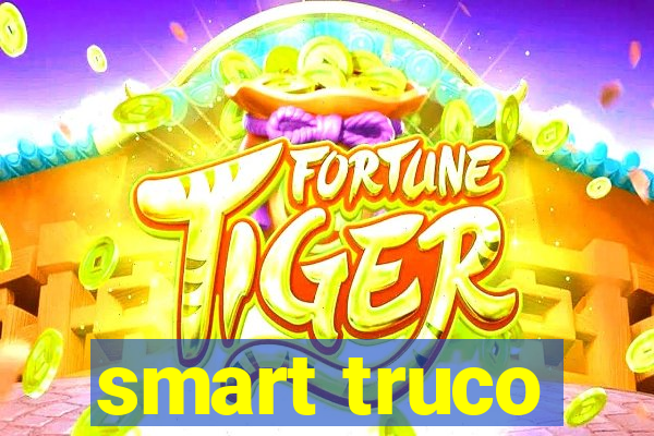 smart truco