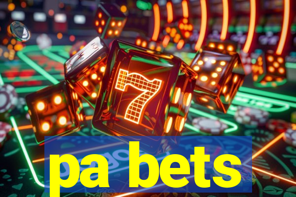 pa bets