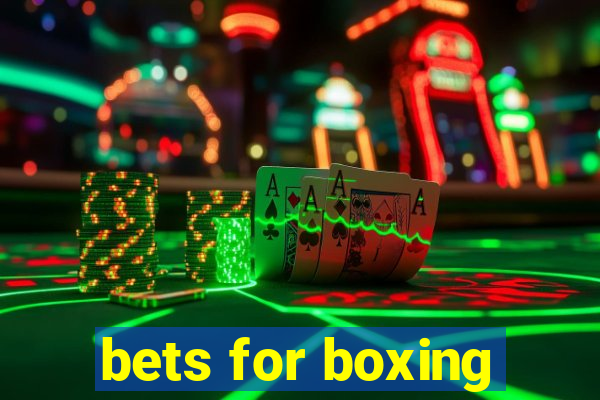 bets for boxing