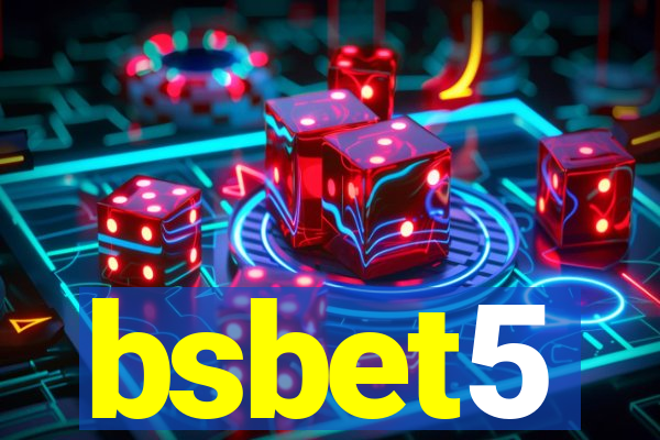 bsbet5