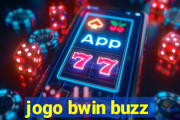 jogo bwin buzz