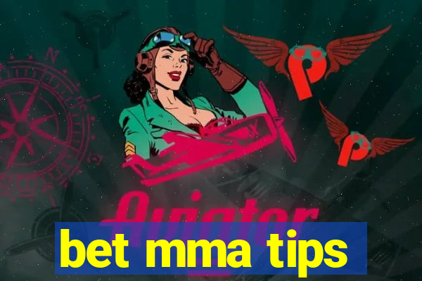 bet mma tips