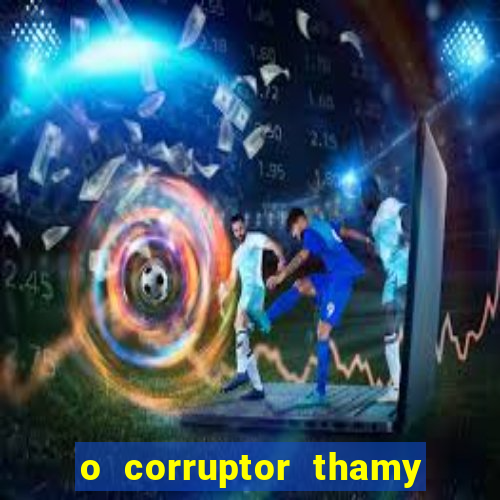 o corruptor thamy bastida pdf gratis