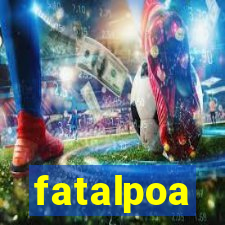 fatalpoa