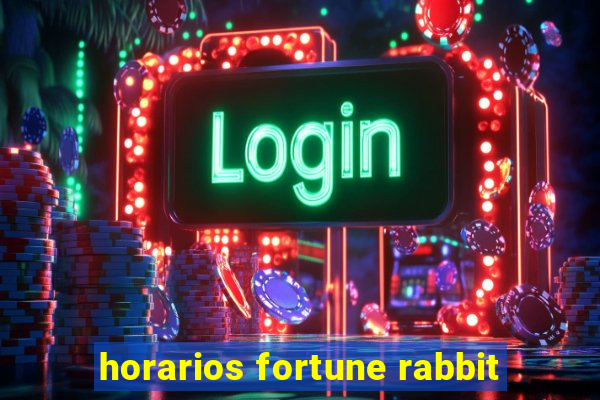 horarios fortune rabbit