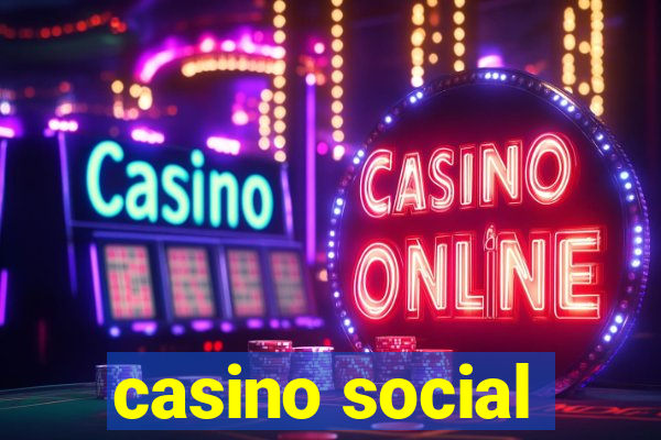 casino social