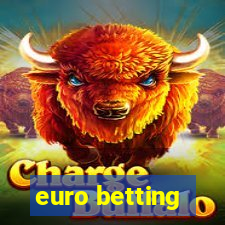 euro betting