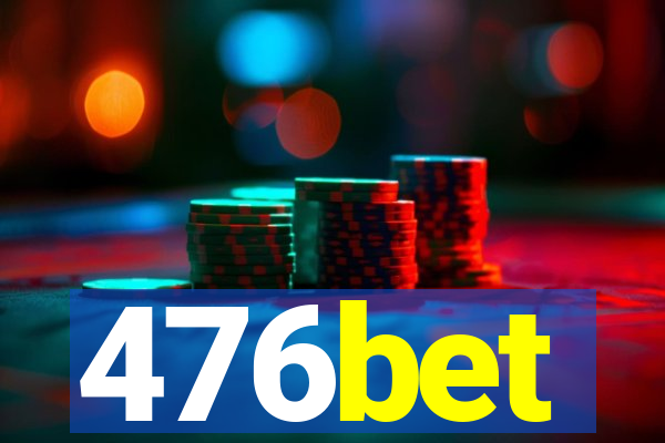 476bet