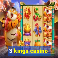 3 kings casino