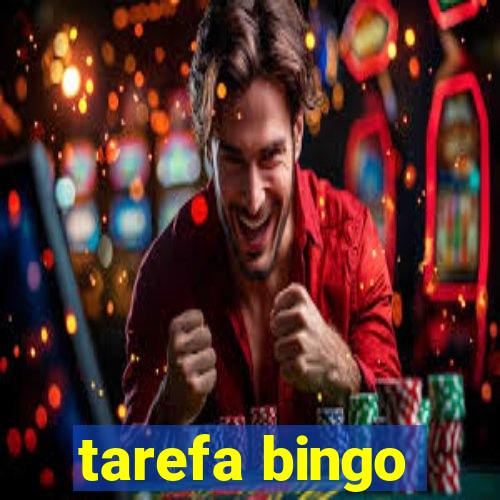 tarefa bingo