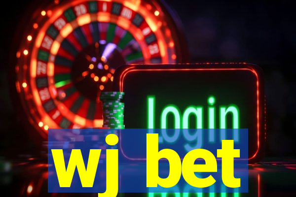 wj bet