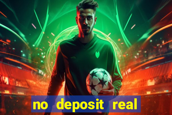 no deposit real money casinos