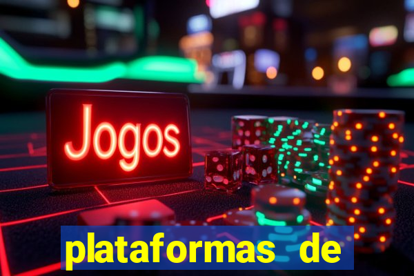 plataformas de apostas esportivas