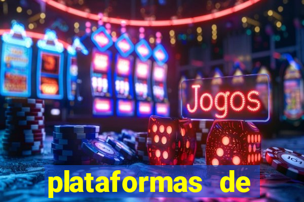 plataformas de apostas esportivas