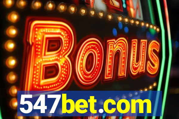 547bet.com