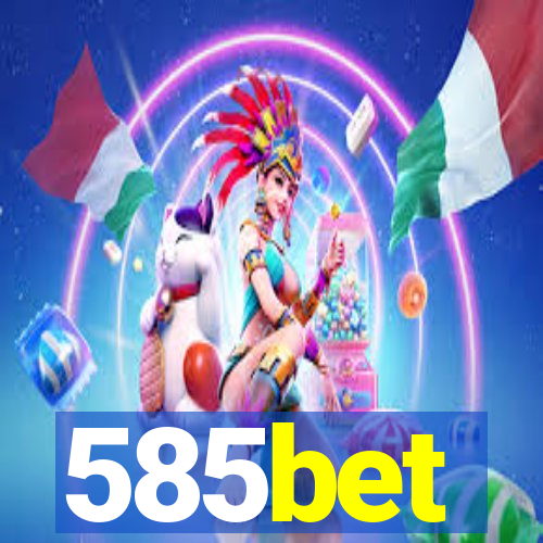 585bet