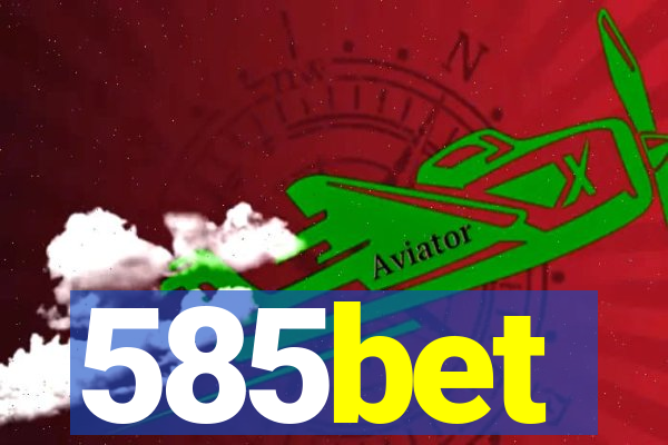 585bet