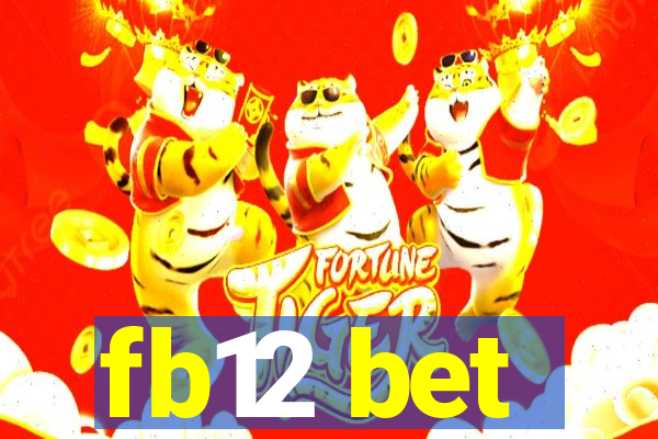 fb12 bet