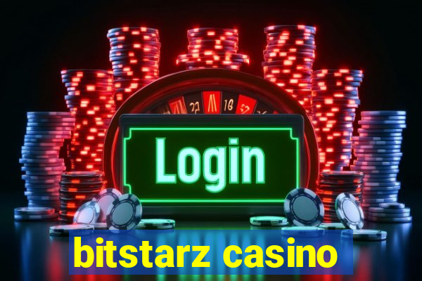 bitstarz casino