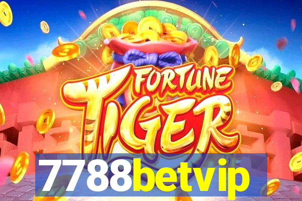 7788betvip