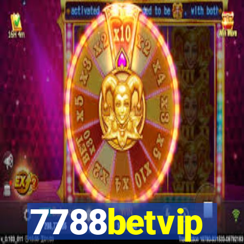 7788betvip