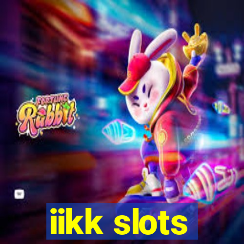 iikk slots