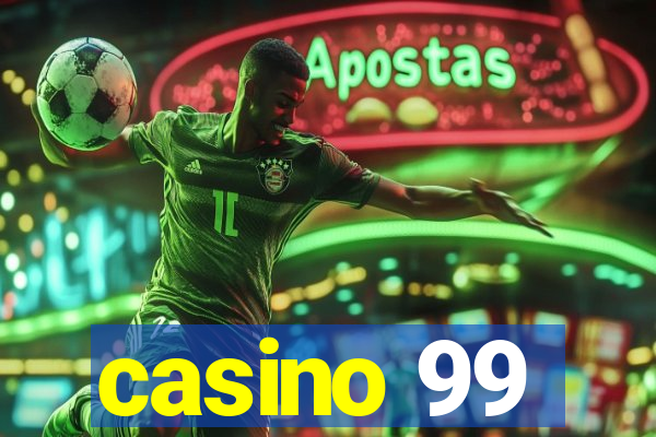 casino 99