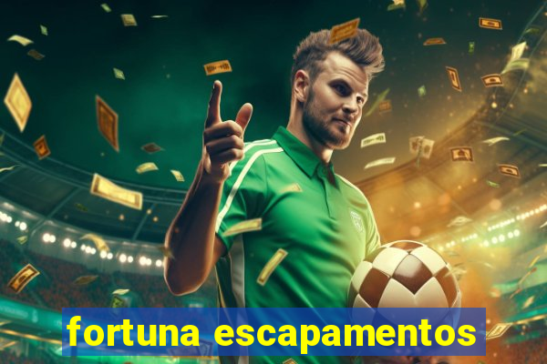 fortuna escapamentos