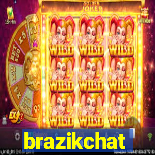 brazikchat