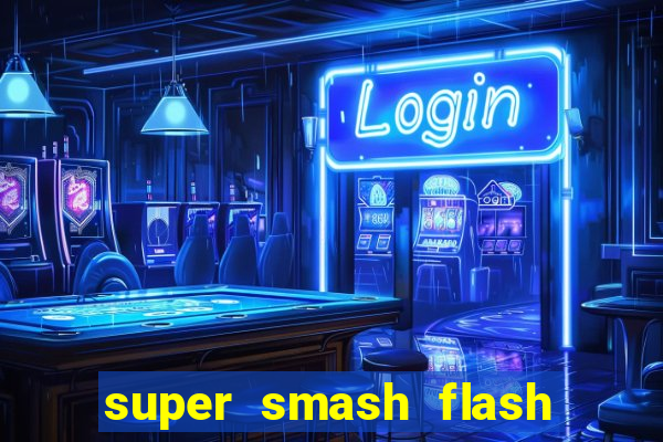 super smash flash 2 v0 8