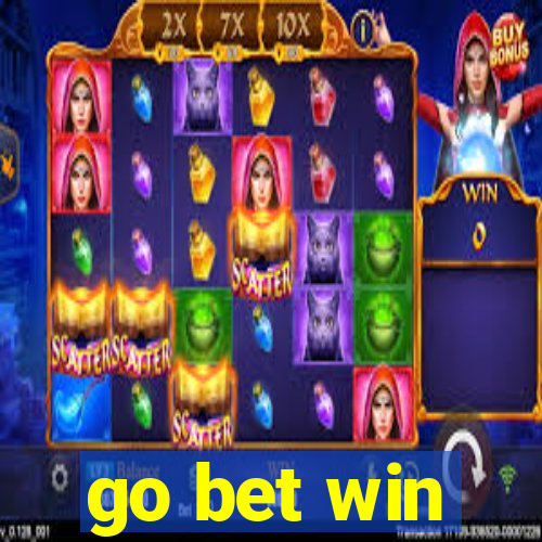 go bet win