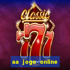 aa jogo online casino jogos de criptografia